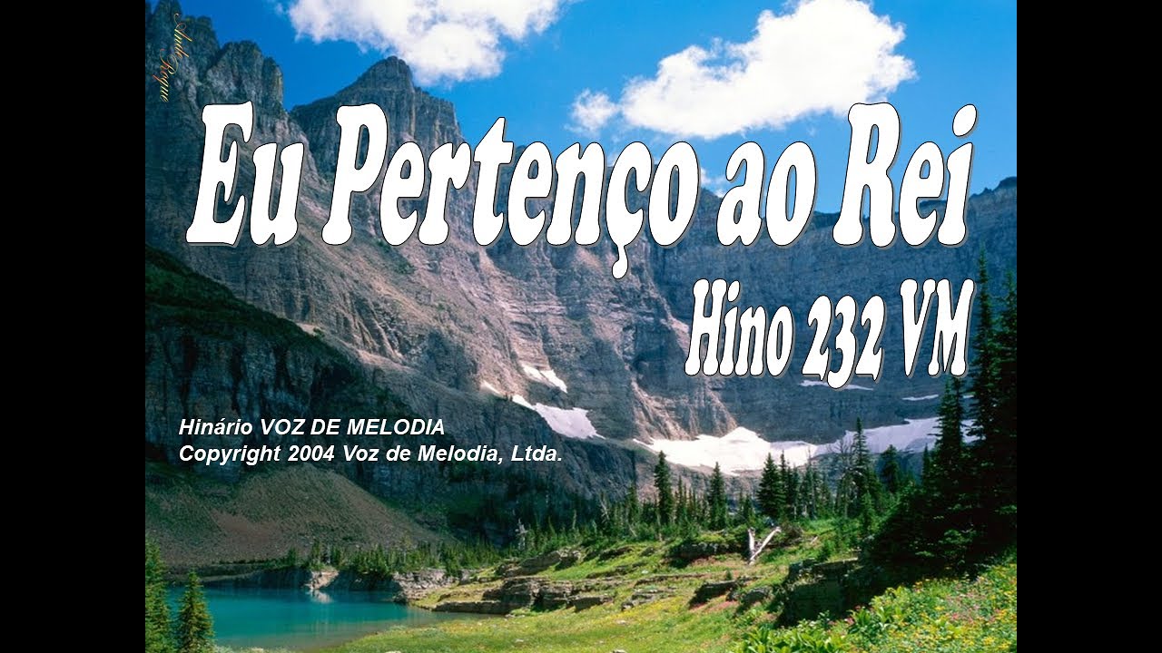 Voz de Melodia 232 - EU PERTENÇO AO REI