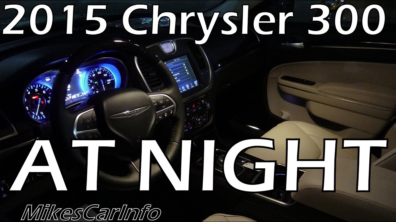 👉 2015 Chrysler 300 AT NIGHT