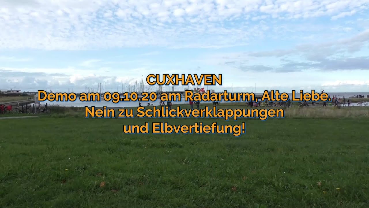 Cuxhaven Demo gegen Elbvertiefung 09 10 2020