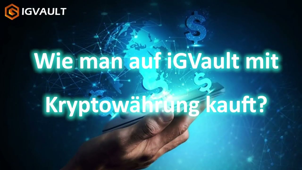 Wie man auf iGVault mit Kryptow&auml;hrung kauft?