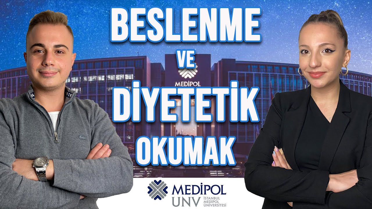 BESLENME VE DİYETETİK BÖLÜMÜ OKUMAK | MEDİPOL ÜNİVERSİTESİ