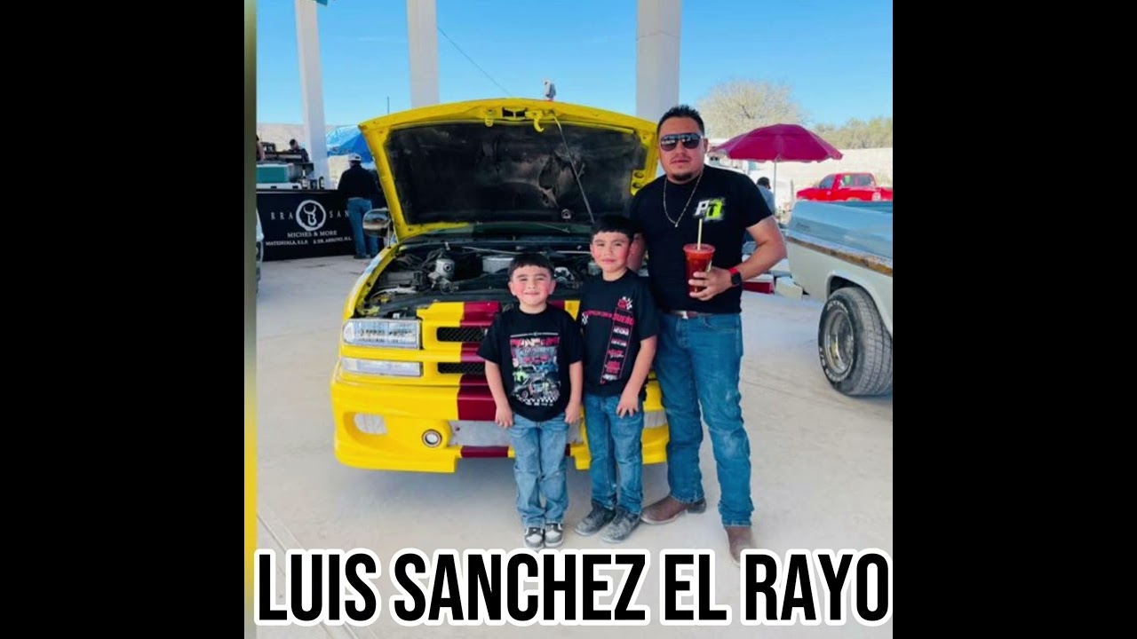 El corrido de luis sanchez el rayo