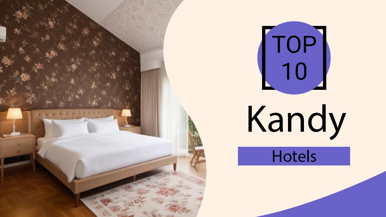 Top 10 Best Hotels in Kandy | Kandy Best Hotels | Kandy Hotels | Sri Lanka