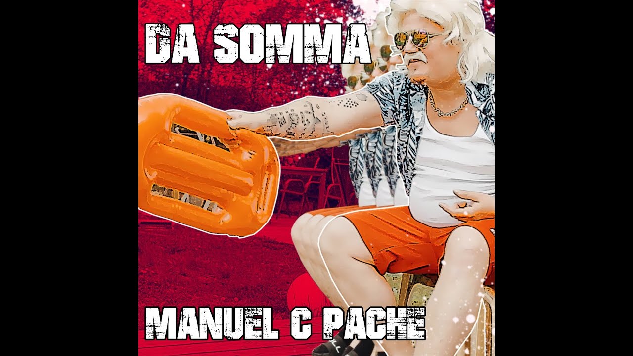 Manuel C Pache - DA SOMMA (Official Video)