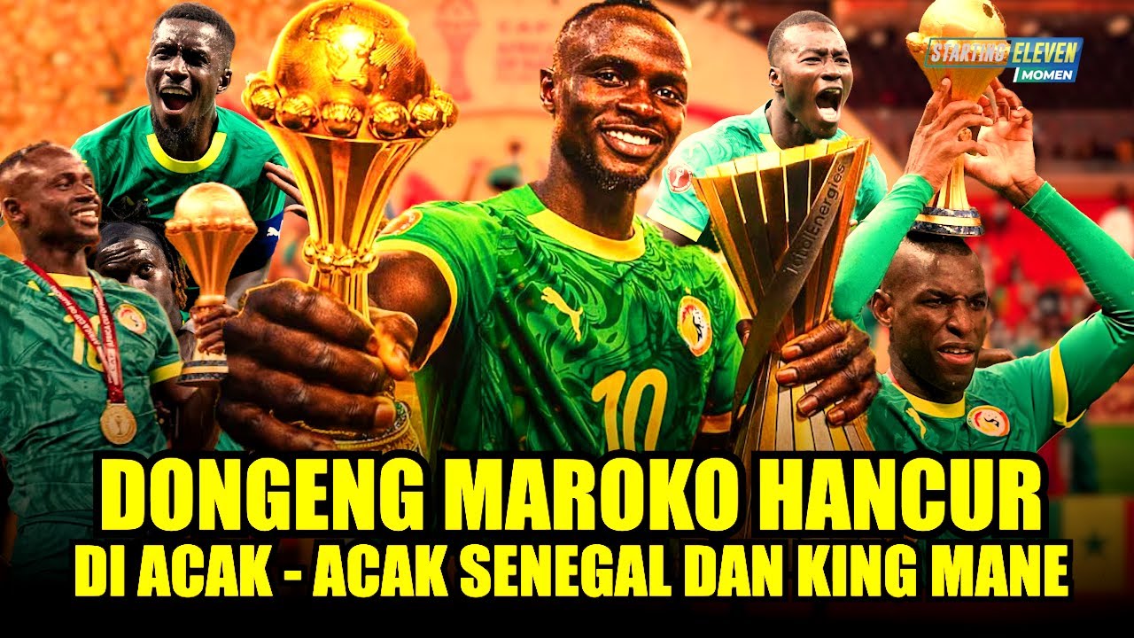 Juara Paling Dramatis Hancurkan Harga Diri Raksasa Paling Mengerikan Afrika! Senegal Juara AFCON