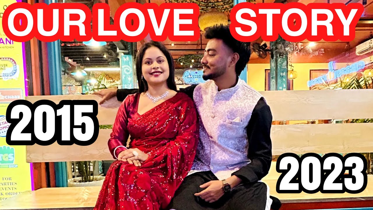 Our Love Story || Journey From 2015 To 2023 || Welcome Back To My New Vlog No 27