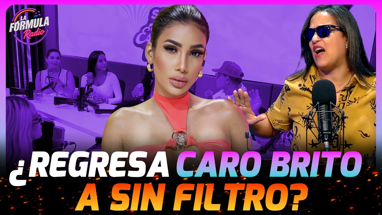 🚨 EXCLUSIVA: Caro Brito estaría de regreso en Sin Filtro