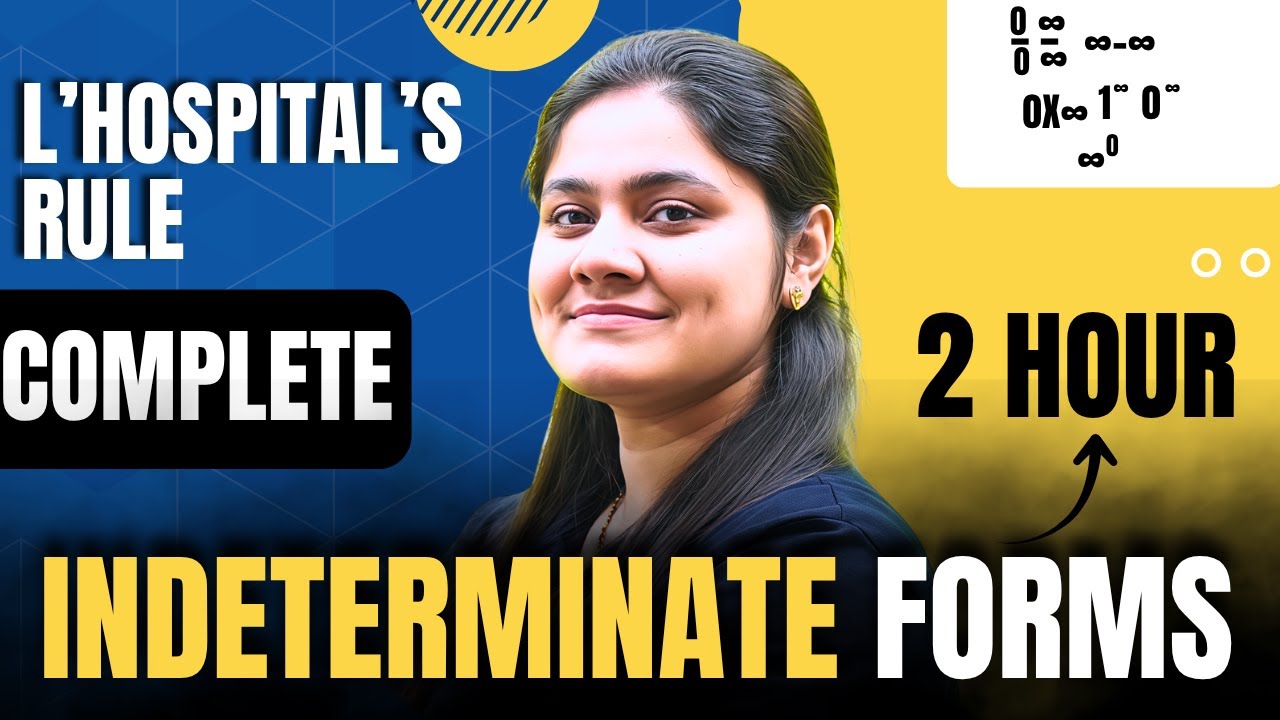 Indeterminate Forms Complete chapter🔥|L'Hospital's Rule|BBA|BCA|B.COM|B.TECH|Dream Maths