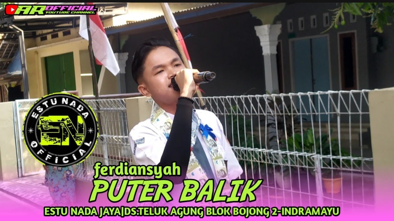 ESTU NADA JAYA|PUTER BALIK_VOC.FERDIANSYAH|DS.TELUKAGUNG BLOK BOJONG2-INDRAMAYU