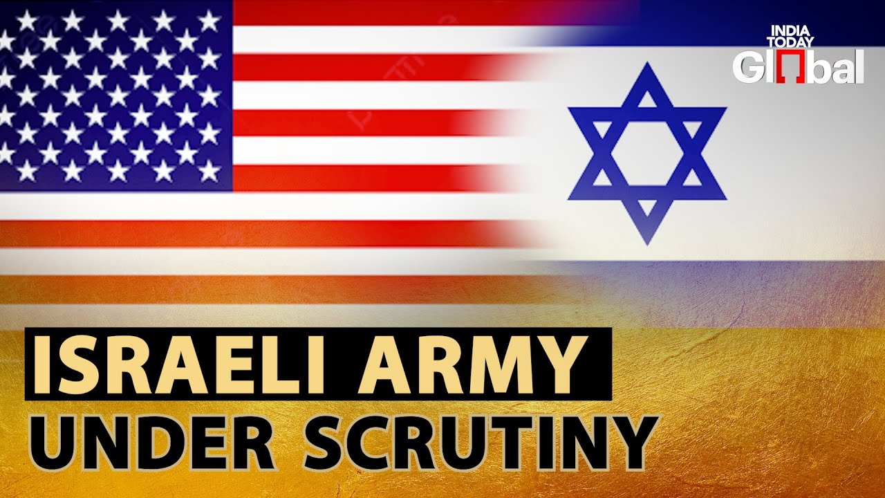 US REVEALS FIVE ISRAELI MILITARY UNITS FOR HUMAN RIGHTS VIOLATIONS AGAINST GAZA | INDIA TODAY GLOBAL