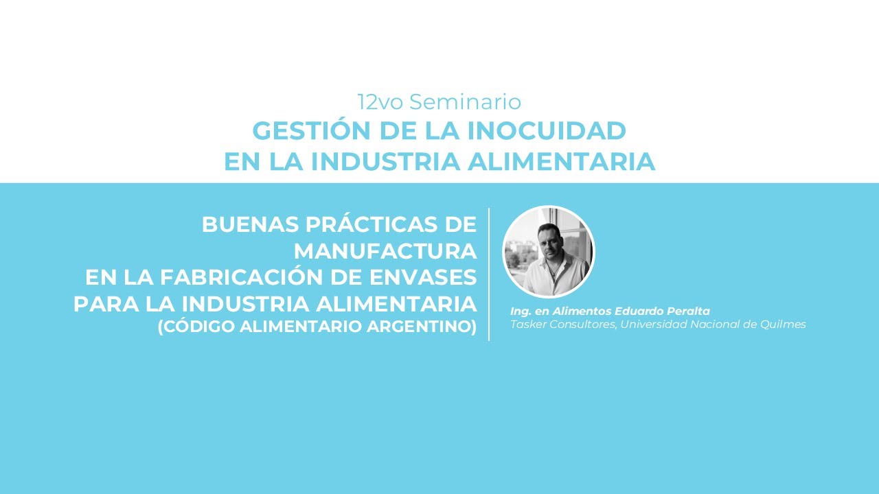 12vo Seminario Gestión de la Inocuidad / BPM en Envases para Alimentos