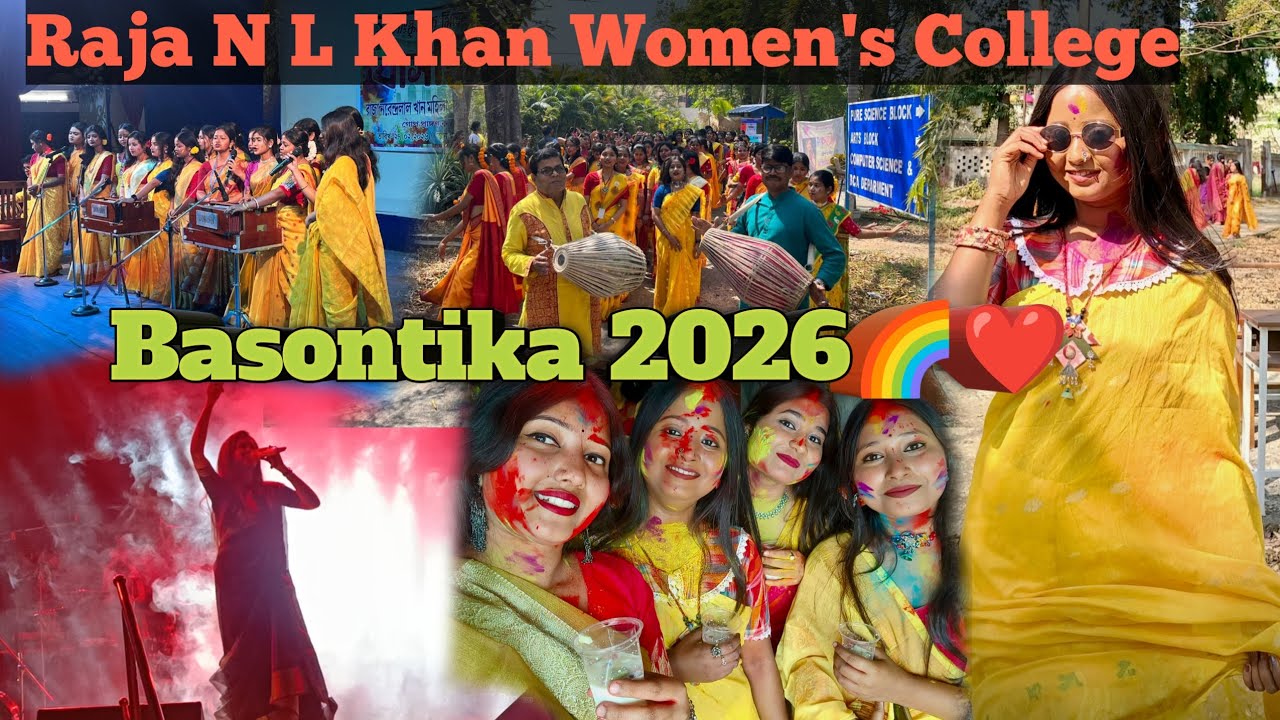 Basontika 2026🌈❤️🫟                                Raja N L Khan Women's College (Autonomous)#youtube