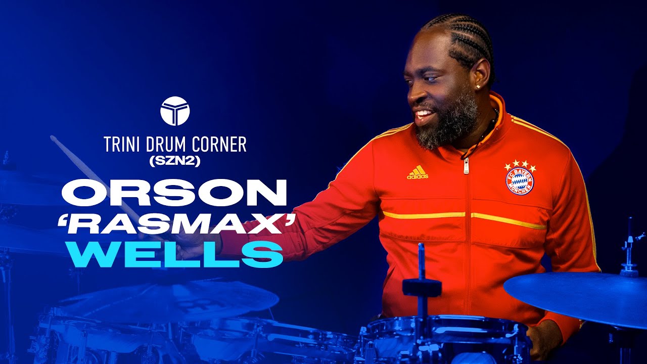 TRINI DRUM CORNER FT. ORSON WELLS  SZN2
