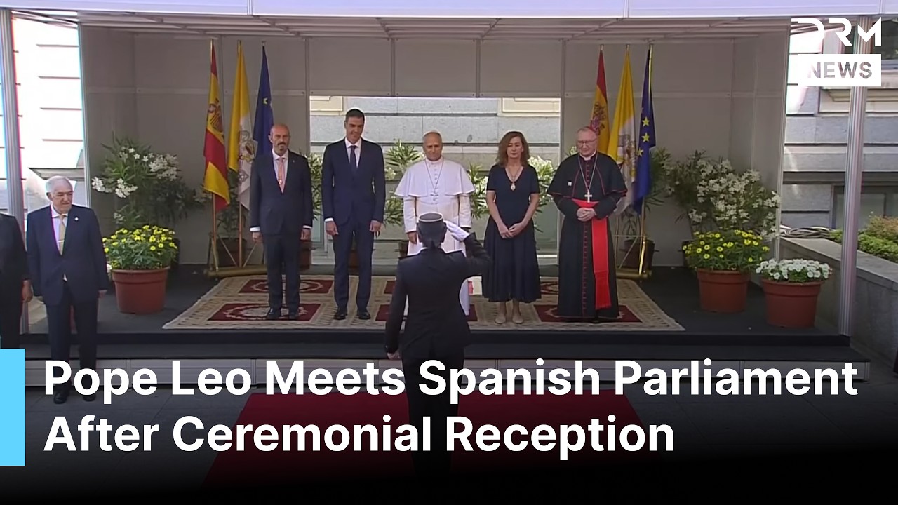 Pope Leo XIV Receives Grand Welcome at Spanish Parliament, Received by PM S&aacute;nchez | AK1G