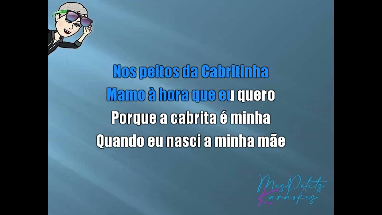 QUIM BARREIROS - A CABRITINHA (@mespetitskaraokes)