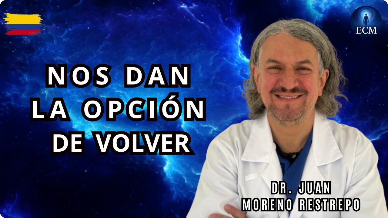 ECM - LA MUERTE NO ES COMO PENSABA. DR. JUAN MORENO RESTREPO