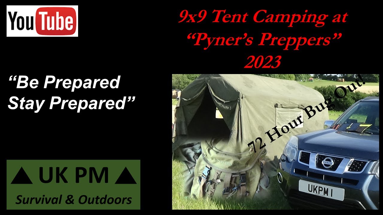 72 hour Bug Out - 9x9 Tent Camping - 