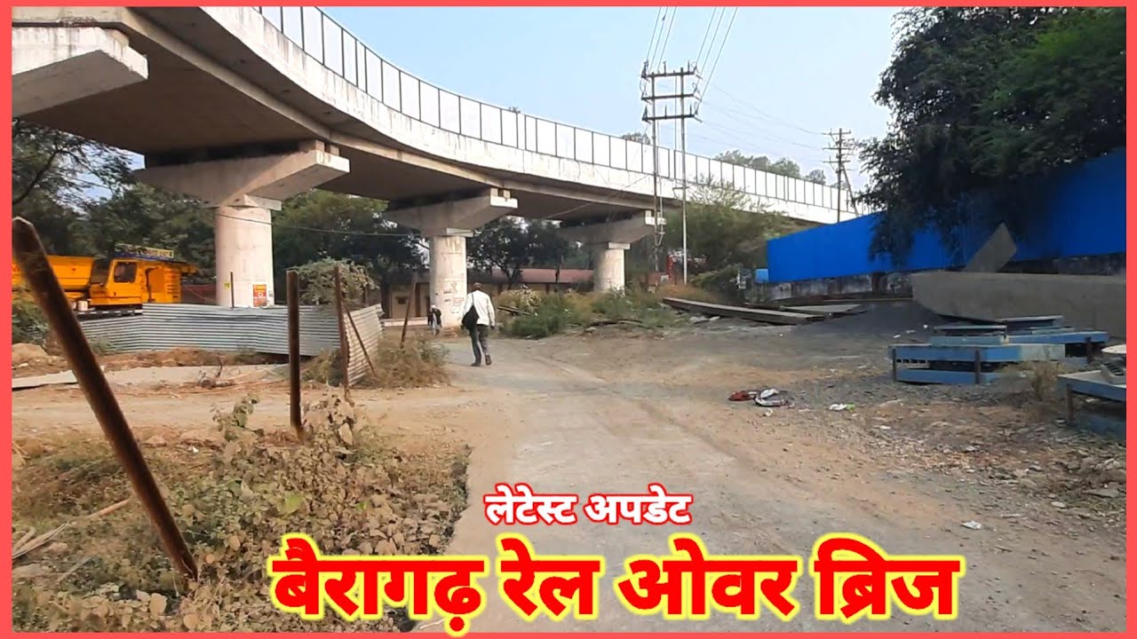 Bhopal । Bairagarh Rail Over Bridge ।Latest Update #santhirdaramnagarROB 