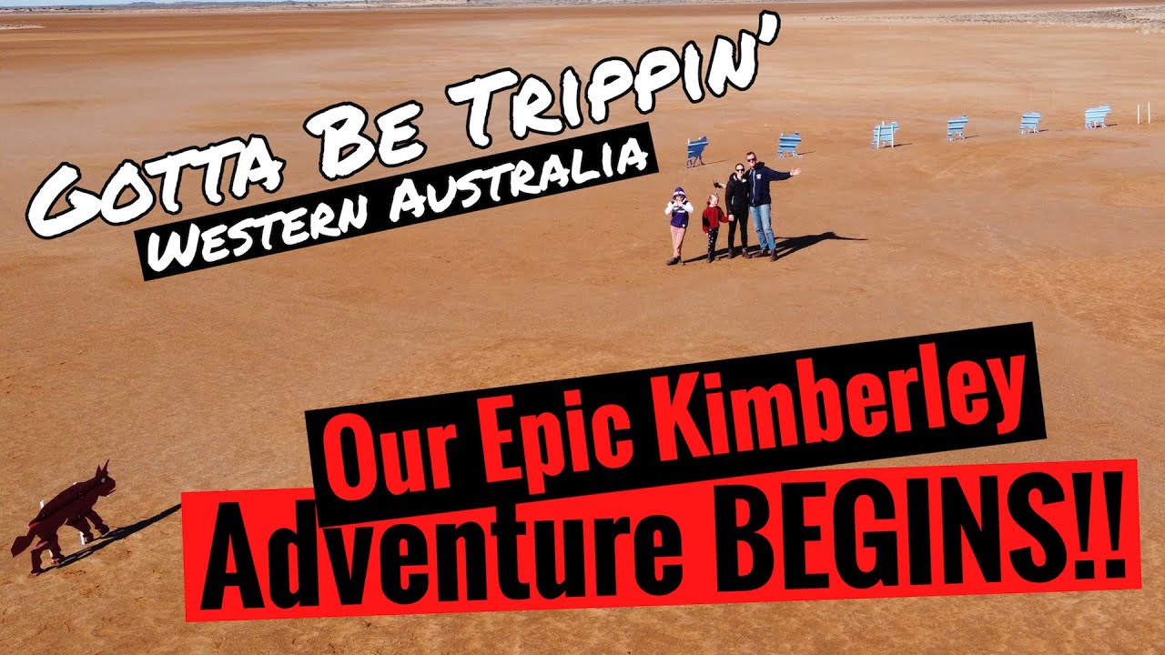 Our BIG (WA) Lap | Episode 1 - Perth to Peace Gorge (Meekatharra) Our Kimberley Adventure Begins!!