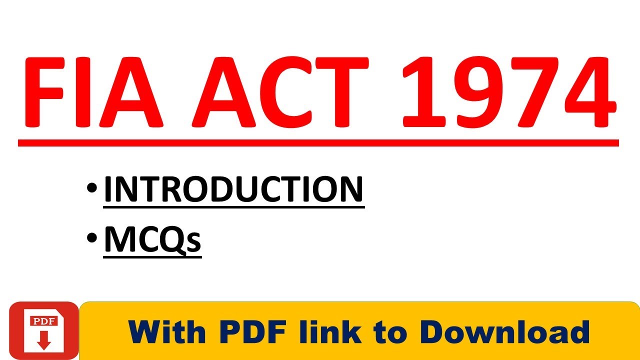 FIA ACT 1974| FIA ACT 1974 MCQs| AD FIA| INSPECTOR FIA