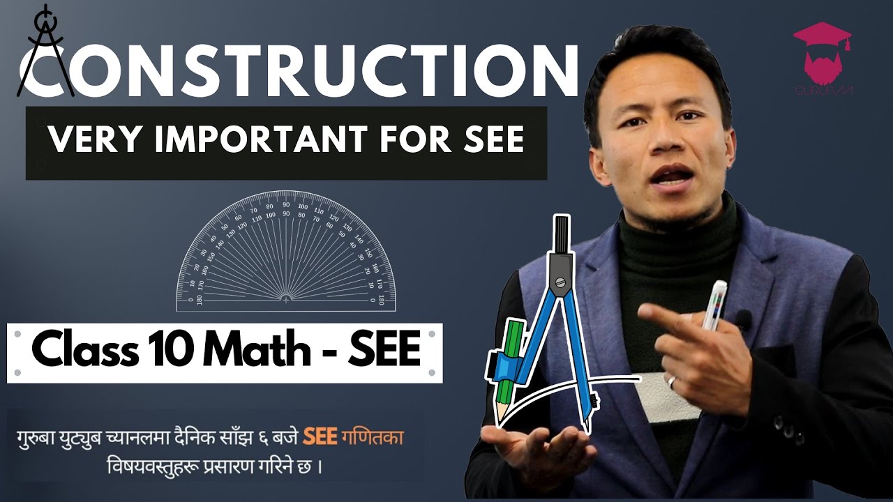 Construction in Nepali || Class 10 Compulsory Mathematics || SEE Important Question - Gurubaa