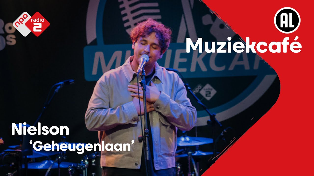 Nielson - Geheugenlaan | NPO Radio 2