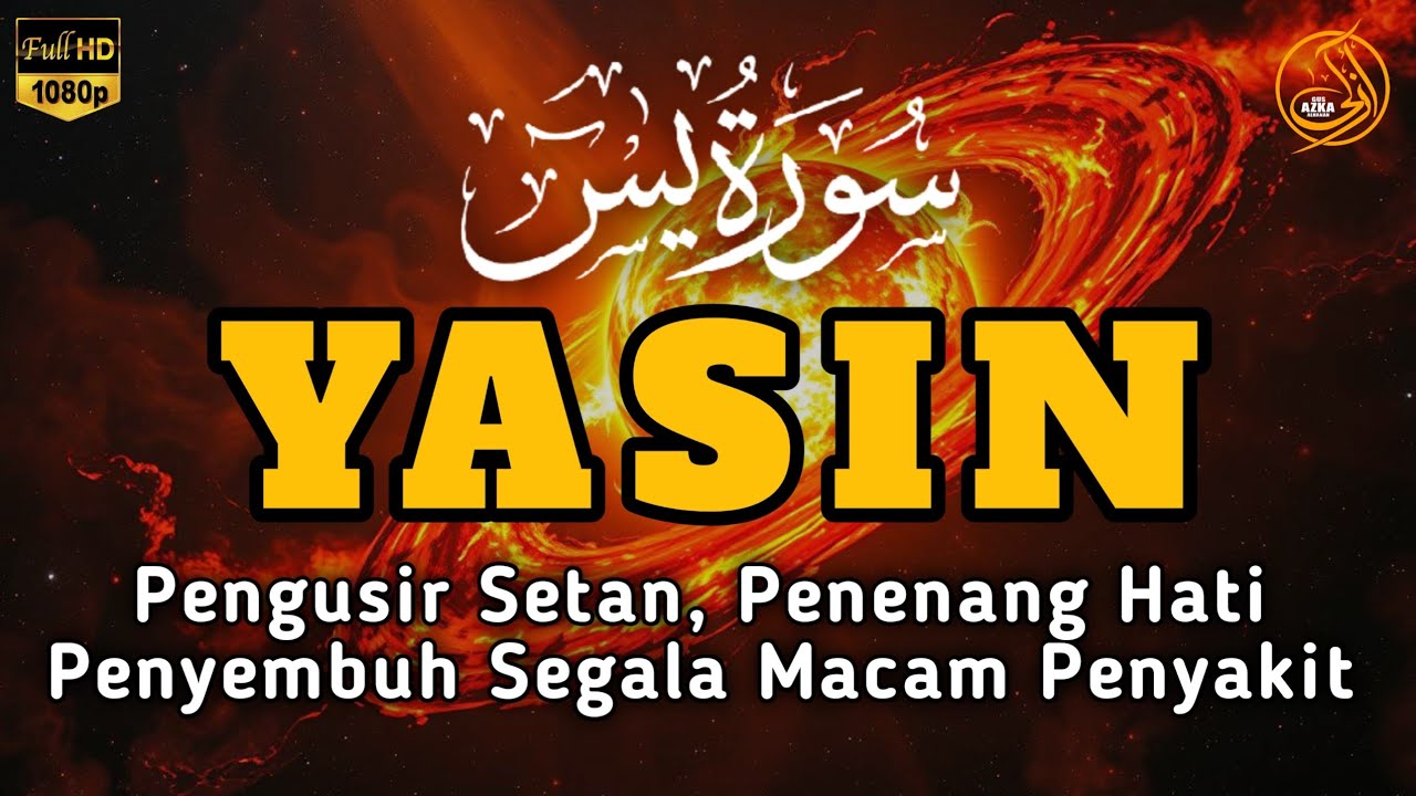 Surah Yasin Pengusir Setan dan Penyembuh Segala Macam Penyakit, Ngaji Merdu | By : Alaa Aqel