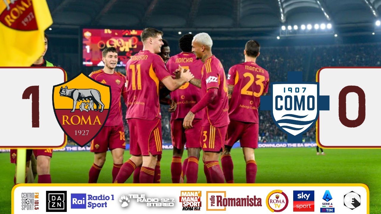 Roma 1-0 Como - Highlights Serie A, Nisii, TRS, Sky, DAZN, Rai, Roma TV, Radio Romanista, Sticozzi