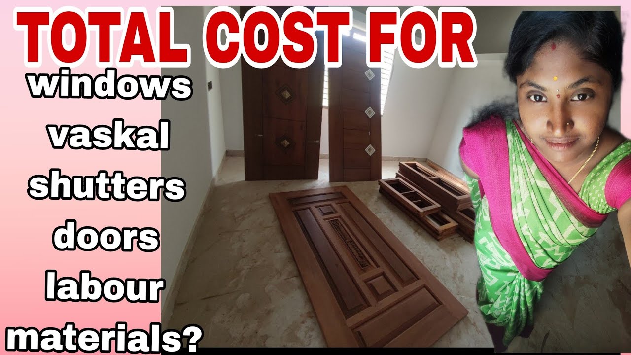 Total cost for windows, shutters,vaskal,doors and carpenter labour and materil... #vasrkal. #shutter