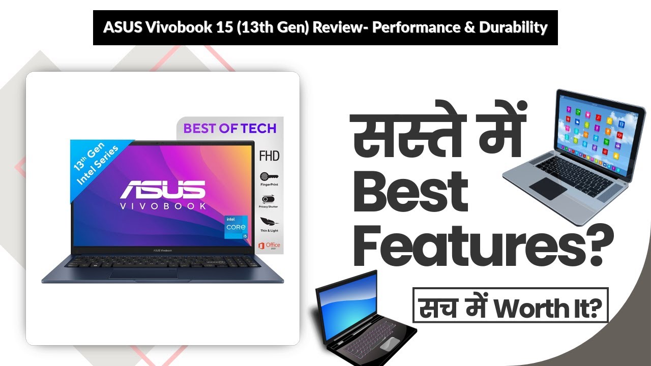 ASUS Vivobook 15 (13th Gen) Review- Performance & Durability | Review in Hindi | Features