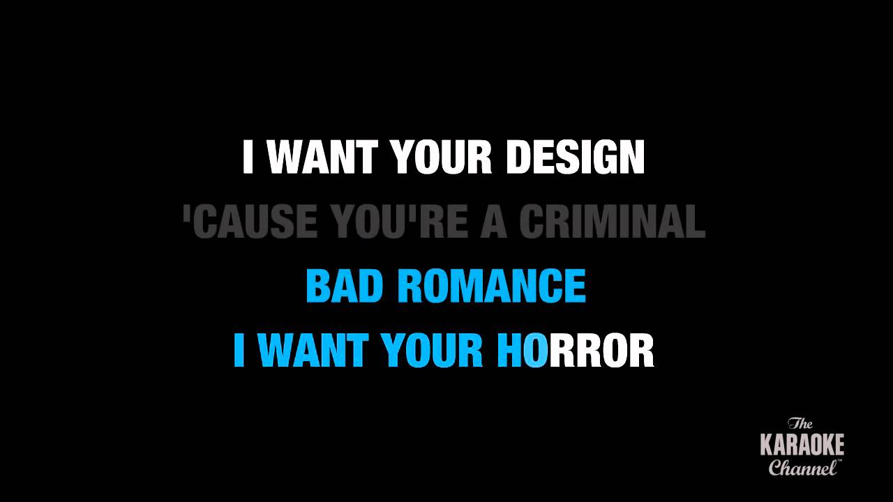 Bad Romance in the Style of 