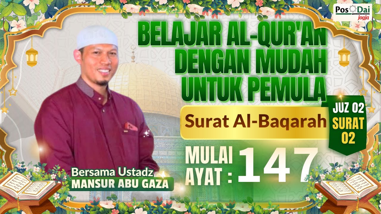 TAHSIN AL-QUR'AN PEMULA METODE UMMI SURAT AL-BAQARAH AYAT 147 & TADABBUR INDONESIA 🔴LIVE NGAOS JUZ 2