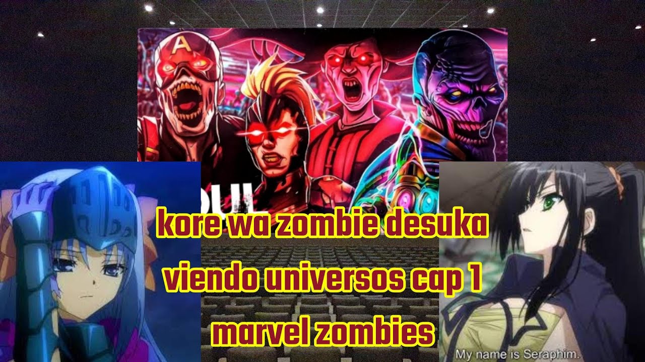 kore wa zombie desuka viendo universos cap 1 marvel zombies especial de halloween