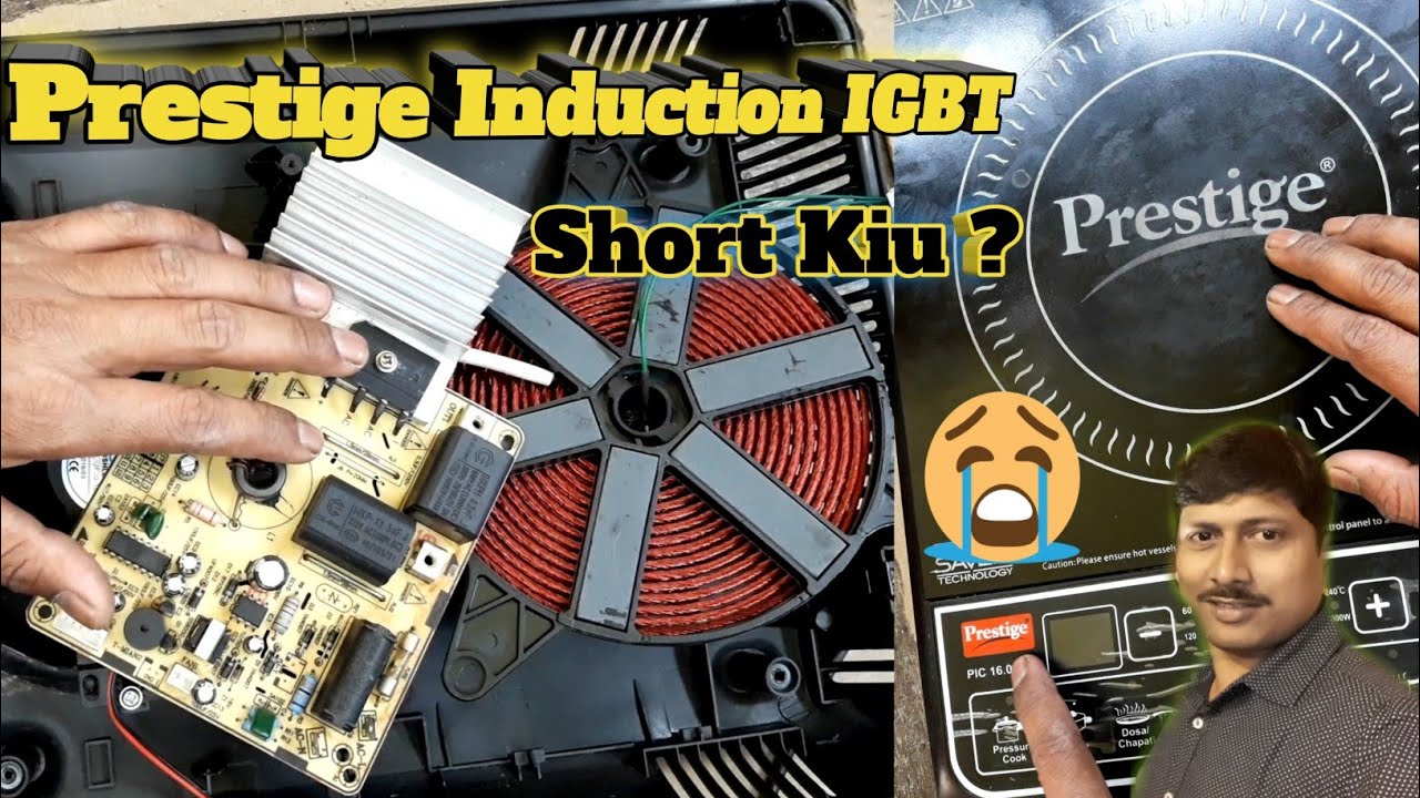 Prestige Induction Cooker Repair | How to Repair IGBT section Short Circuit Problem | Induction