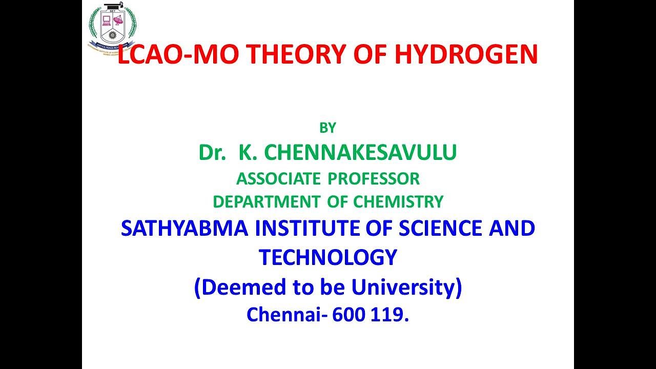 LCAO-MO THEORY OF HYDROGEN MOLECULE