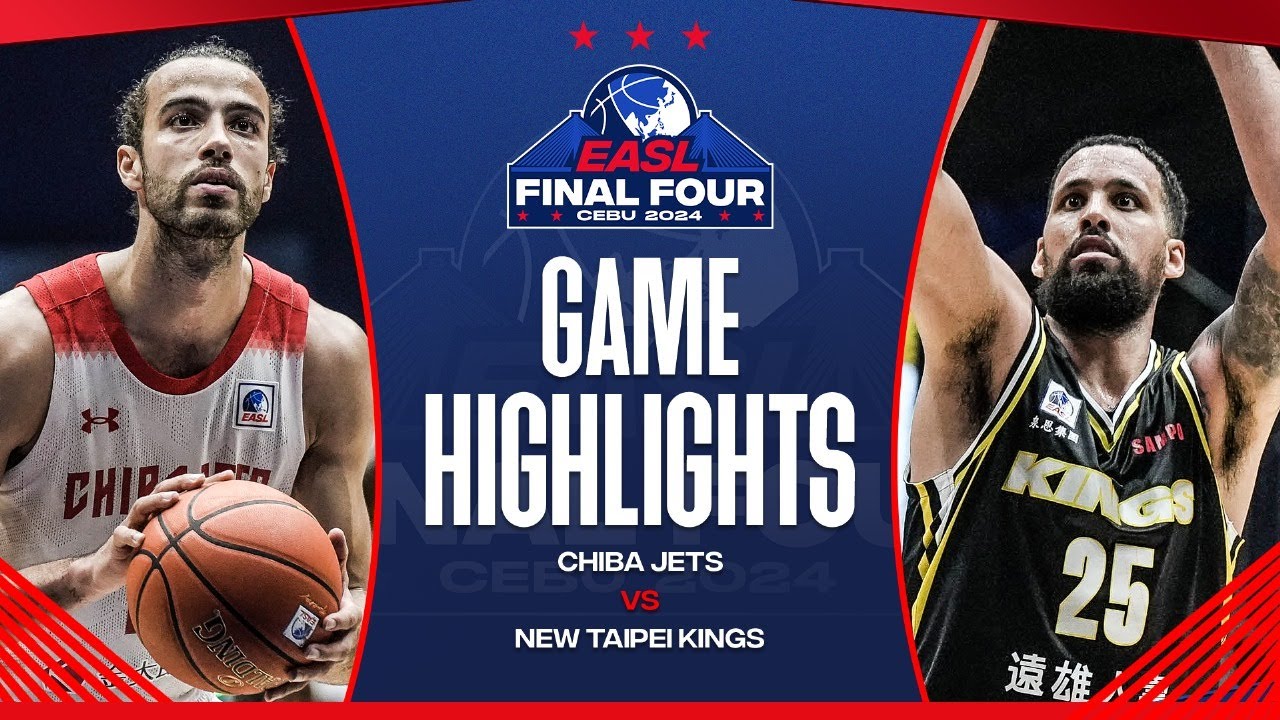Final Four Highlights: Semifinals - Chiba Jets 92 vs. New Taipei Kings 84
