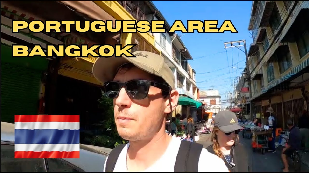 Portuguese influence in Bangkok 🇹🇭