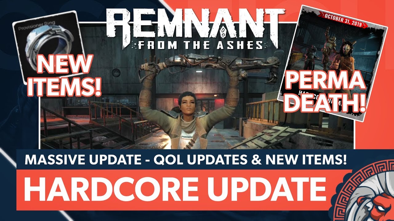Hardcore Mode, New Items, QoL and More! MASSIVE UPDATE! | Remnant: From the Ashes!