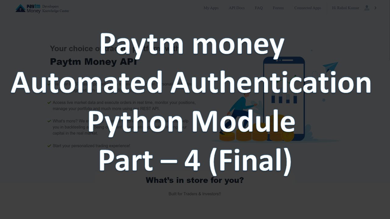 Learn how to use Paytm Money Automated Authentication Python script as Module #paytmmoney #python