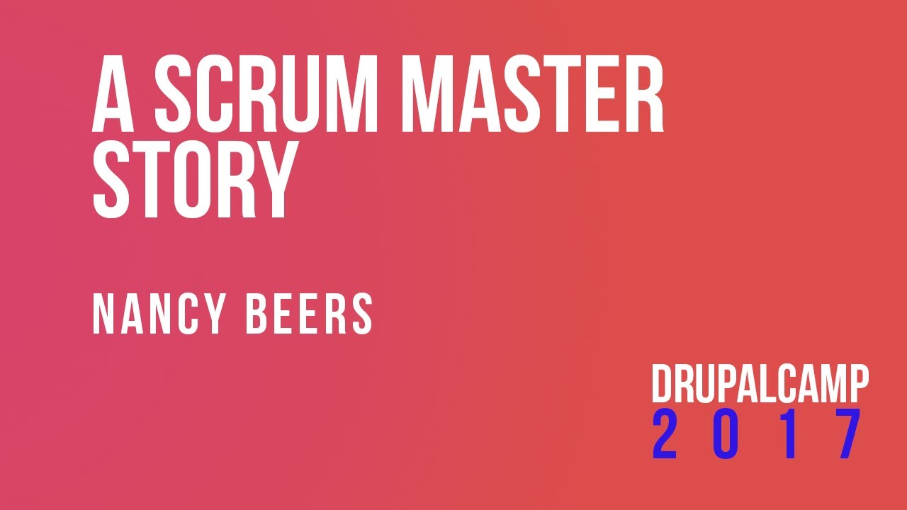 Nancy Beers - A Scrum Master story