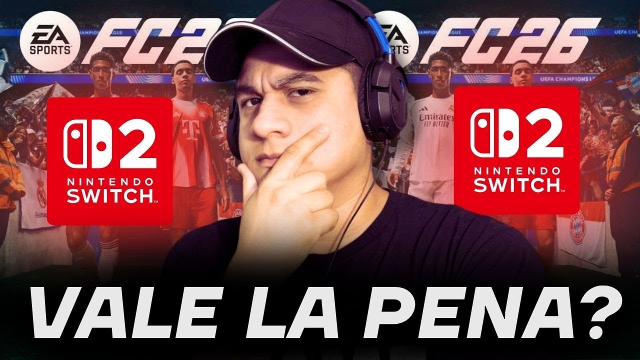 VALE LA PENA? FC26 Nintendo Switch 2