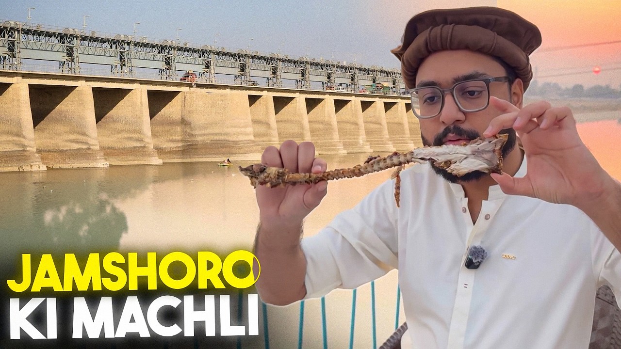 Jamshoro Ki Famous Machli | Kotri Barrage Al Manzar Food & History