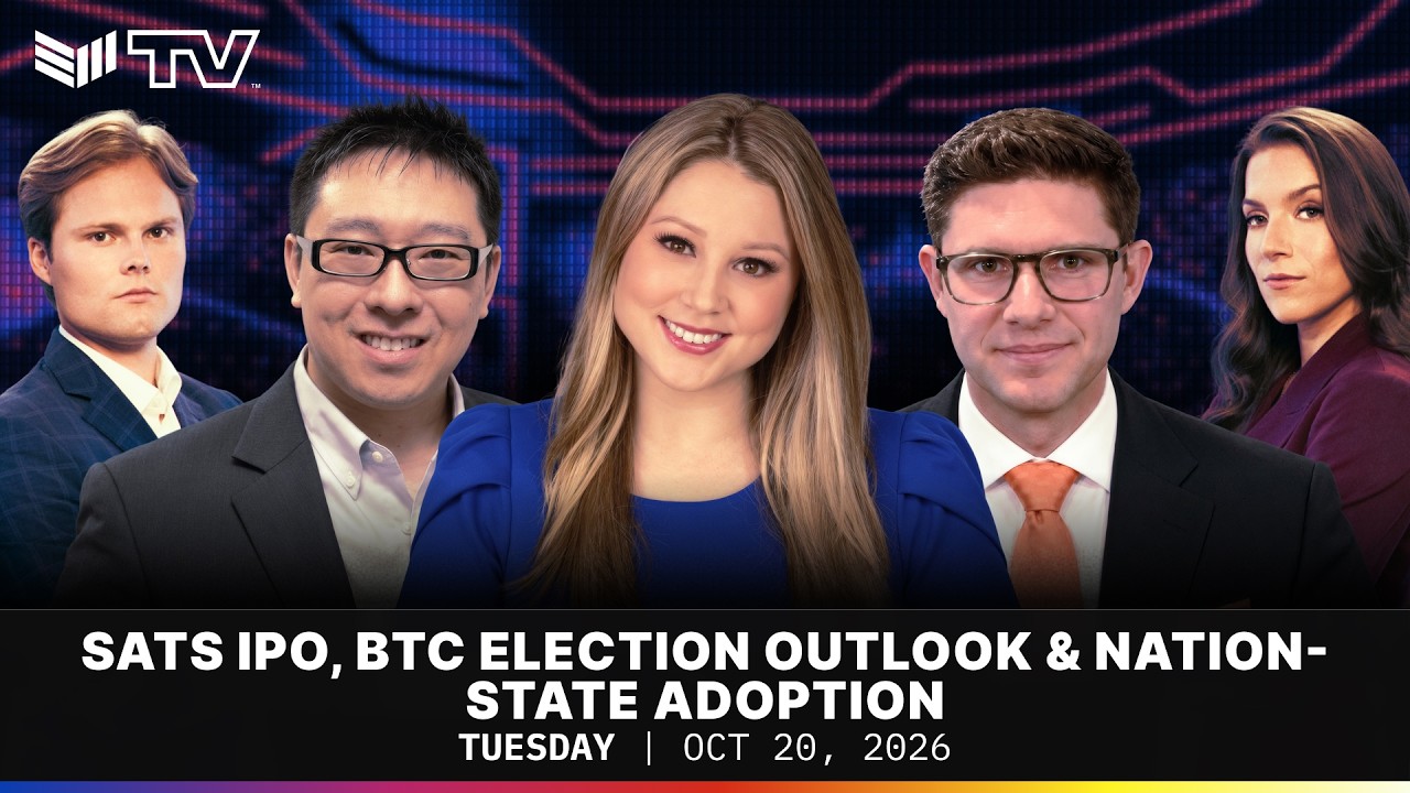 SATS IPO, BTC Election Outlook & Nation-State Adoption | BMTV Oct. 20, 2026