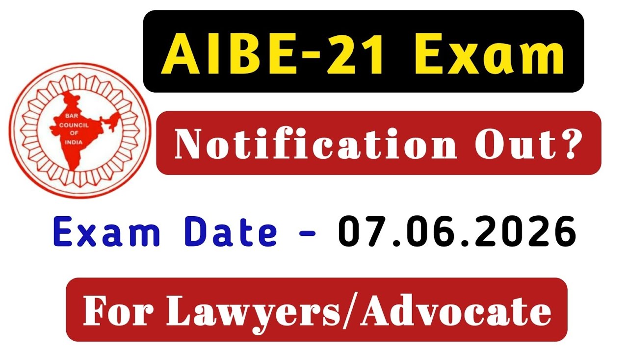 AIBE Exam 2026 official notification out || aibe 21 || bci || bar exam