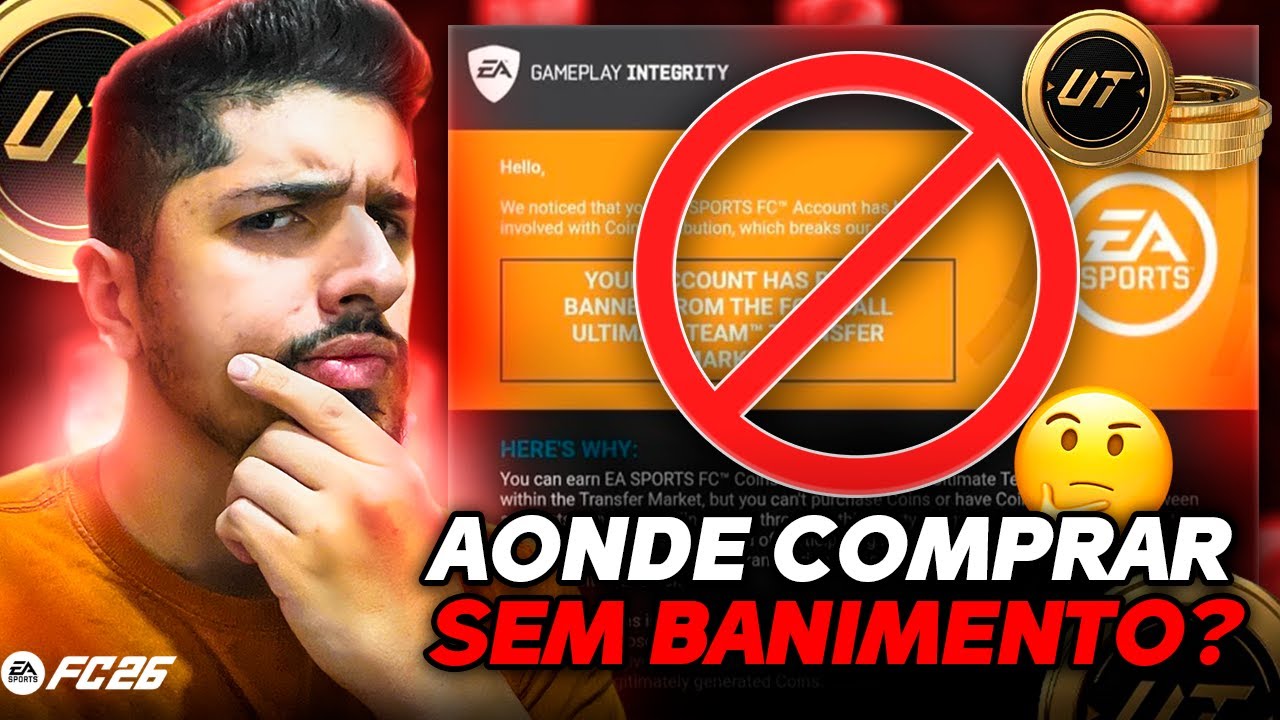 COMO COMPRAR COINS EA FC 26 COM SEGURAN&Ccedil;A (ASSISTA ANTES DE COMPRAR)