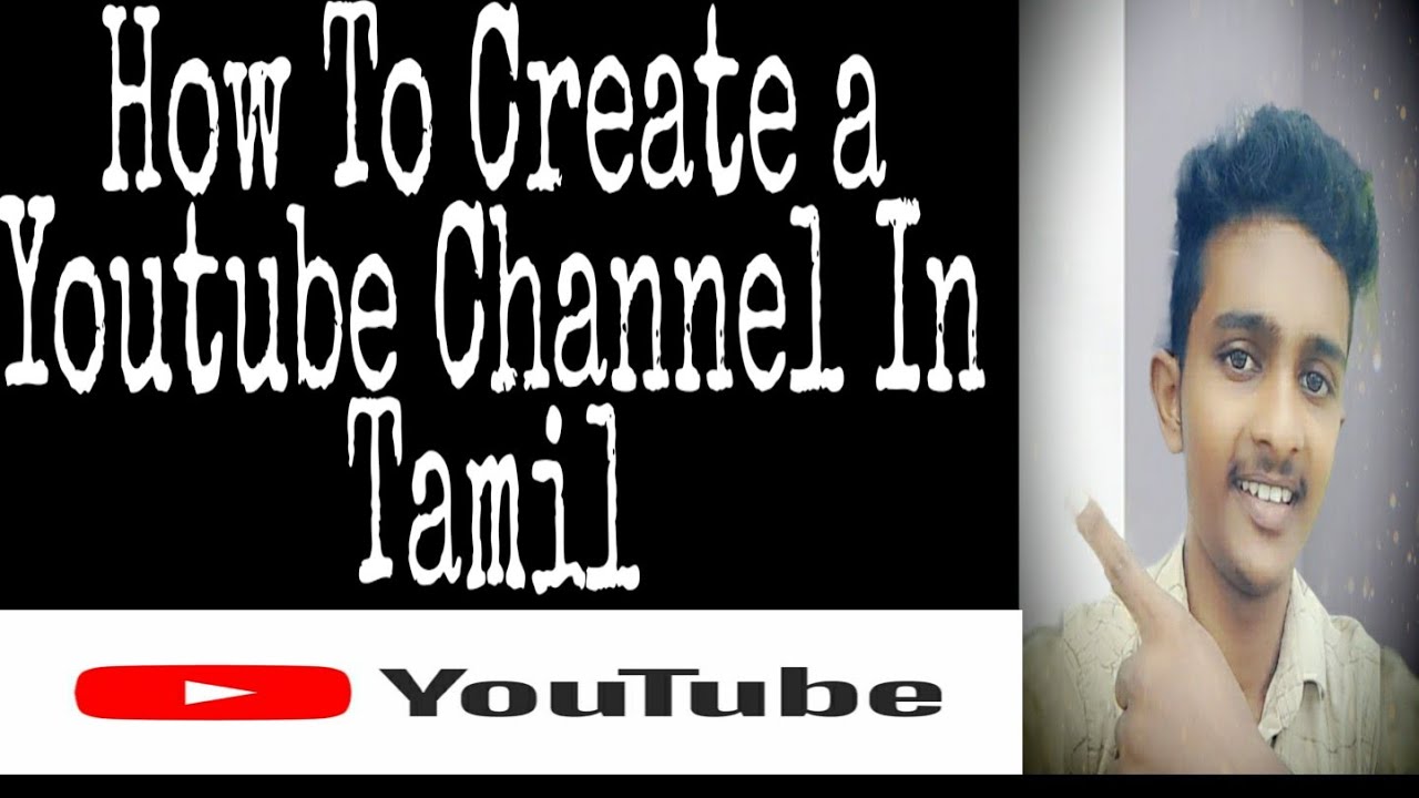 how to create a youtube channel in tamil 2020|Phone tech PT
