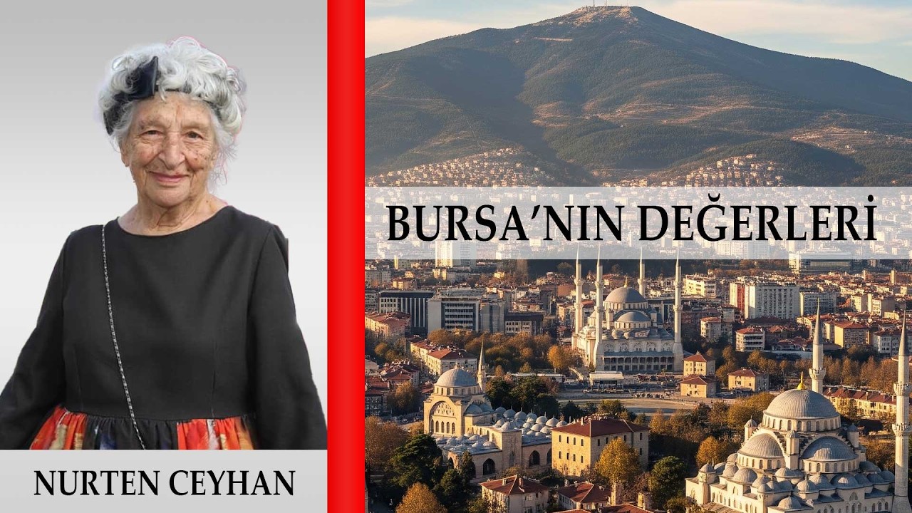 ASIRLIK ÇINARDAN İLHAM VEREN BİR ÖMÜR:  NURTEN CEYHAN | MEHMET ÇALIŞKAN İLE BURSA'NIN DEĞERLERİ
