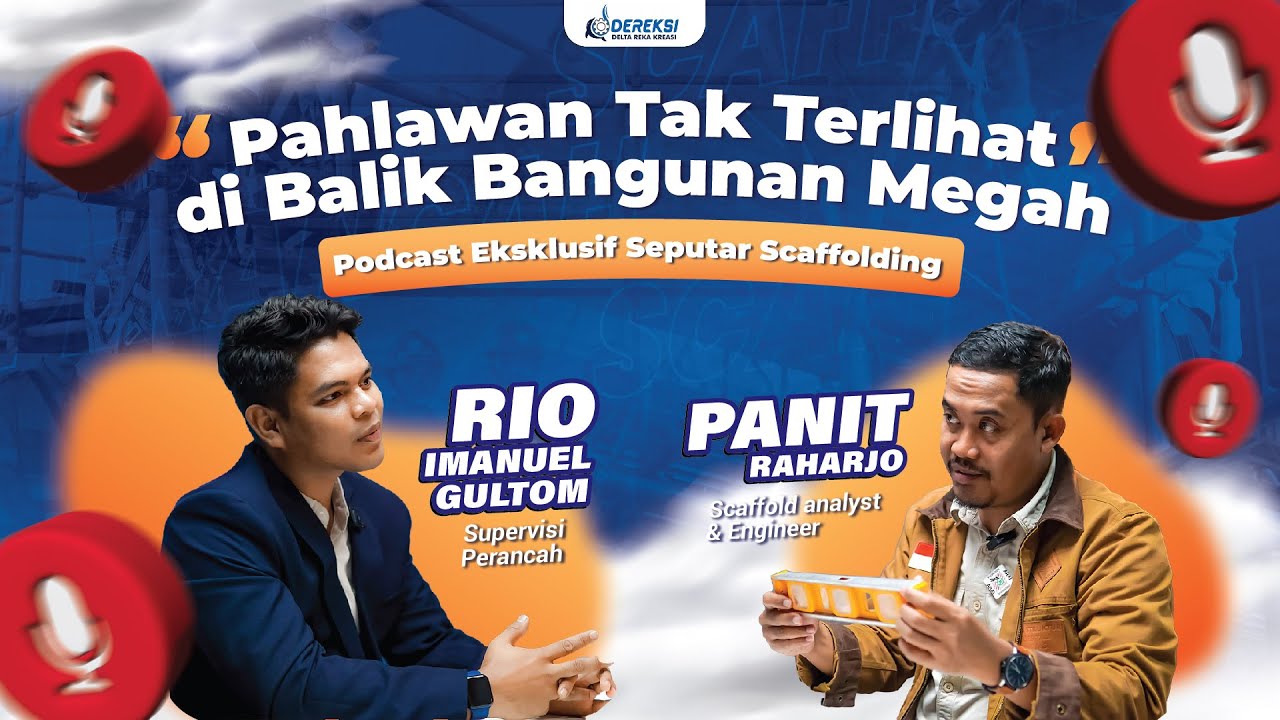 PODCAST SCAFFOLDING TERNIAT TIM DEREKSI‼️ISINYA DAGING SEMUA ‼️  #podcast #k3 #perancah #scaffolding