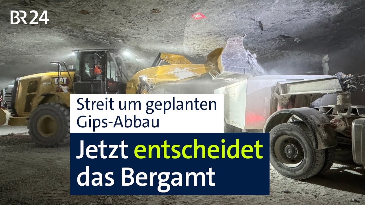 Streit um geplanten Gipsabbau und Trinkwasserschutz: Jetzt entscheidet das Bergamt | BR24