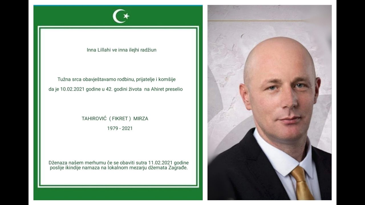 DŽENAZA MIRZI TAHIROVIĆU IZ ZAGRAĐA